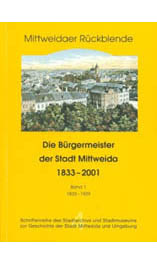 Bürgermeister der Stadt Mittweida 1833 – 1929